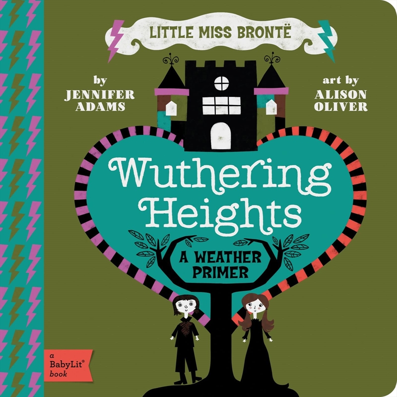 Wuthering Heights: A BabyLit® Weather Primer (BabyLit Primers)/Product Detail/Early Childhood Fiction Books