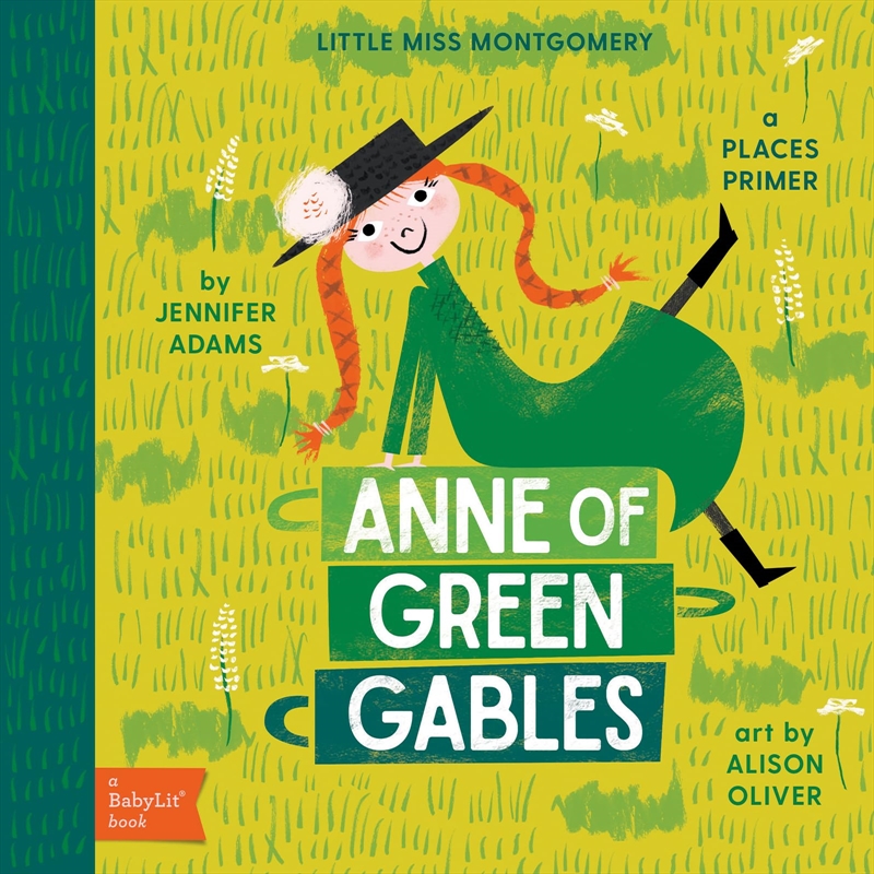 Anne of Green Gables: A BabyLit® Places Primer (BabyLit Primers)/Product Detail/Early Childhood Fiction Books