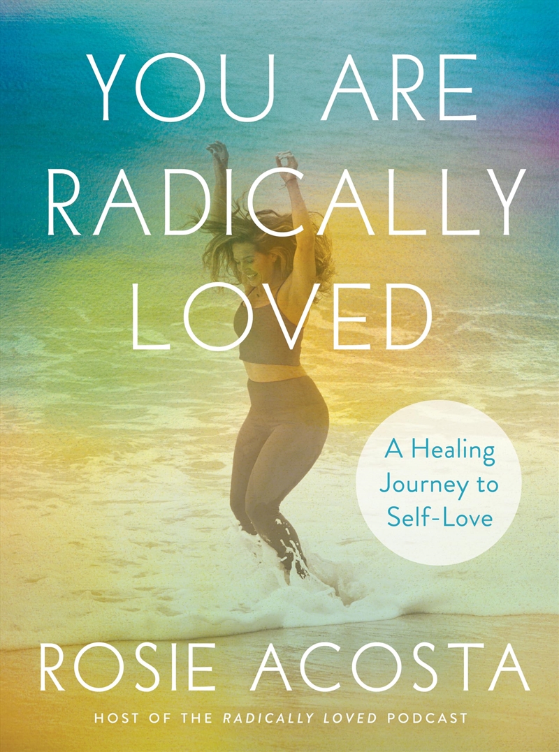 You Are Radically Loved: A Healing Journey to Self-Love/Product Detail/Self Help & Personal Development