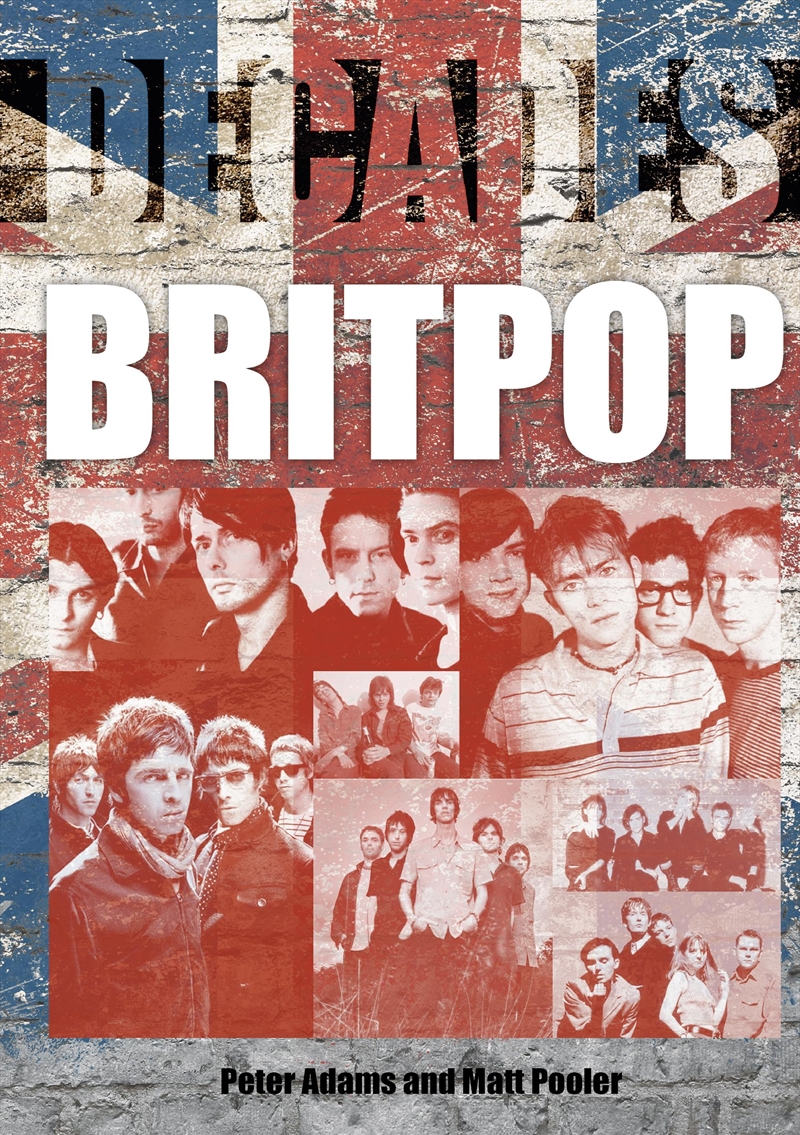 Britpop: Decades/Product Detail/Arts & Entertainment