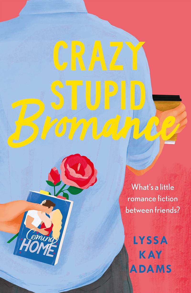 Crazy Stupid Bromance: The Bromance Book Club returns with an unforgettable friends-to-lovers rom-co/Product Detail/Romance