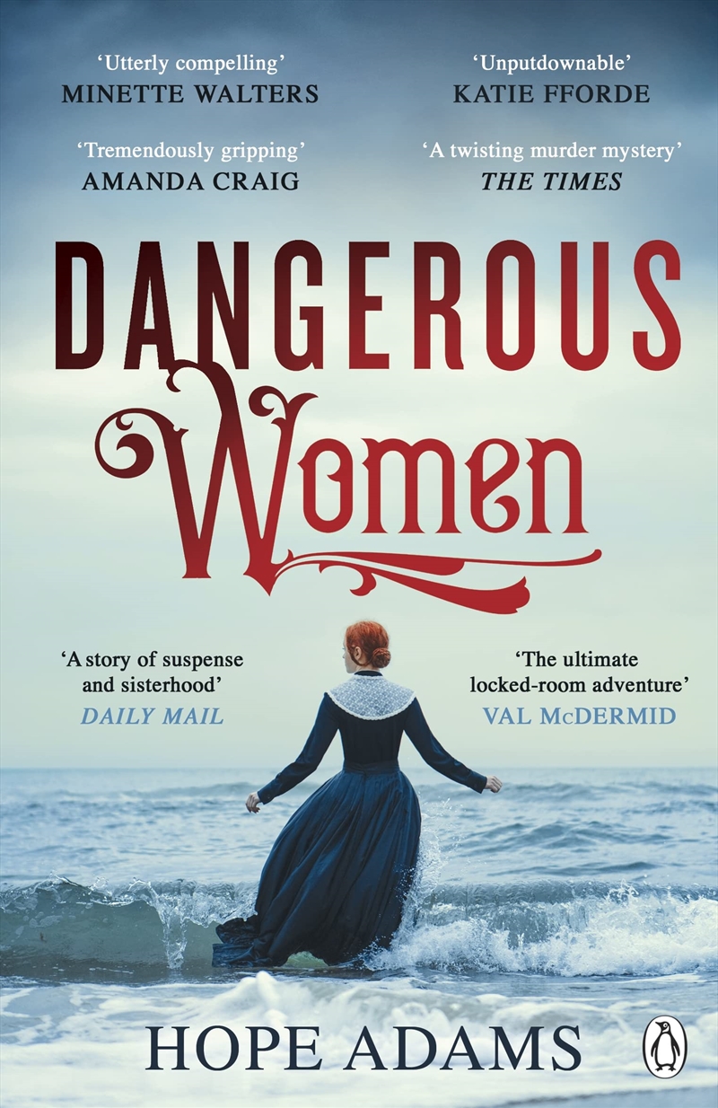 Dangerous Women: The compelling and beautifully written mystery about friendship, secrets and redemp/Product Detail/Historical Fiction