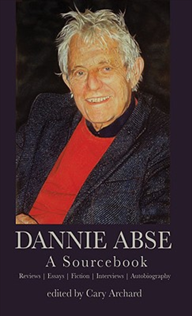 Dannie Abse: A Sourcebook/Product Detail/Literature & Poetry