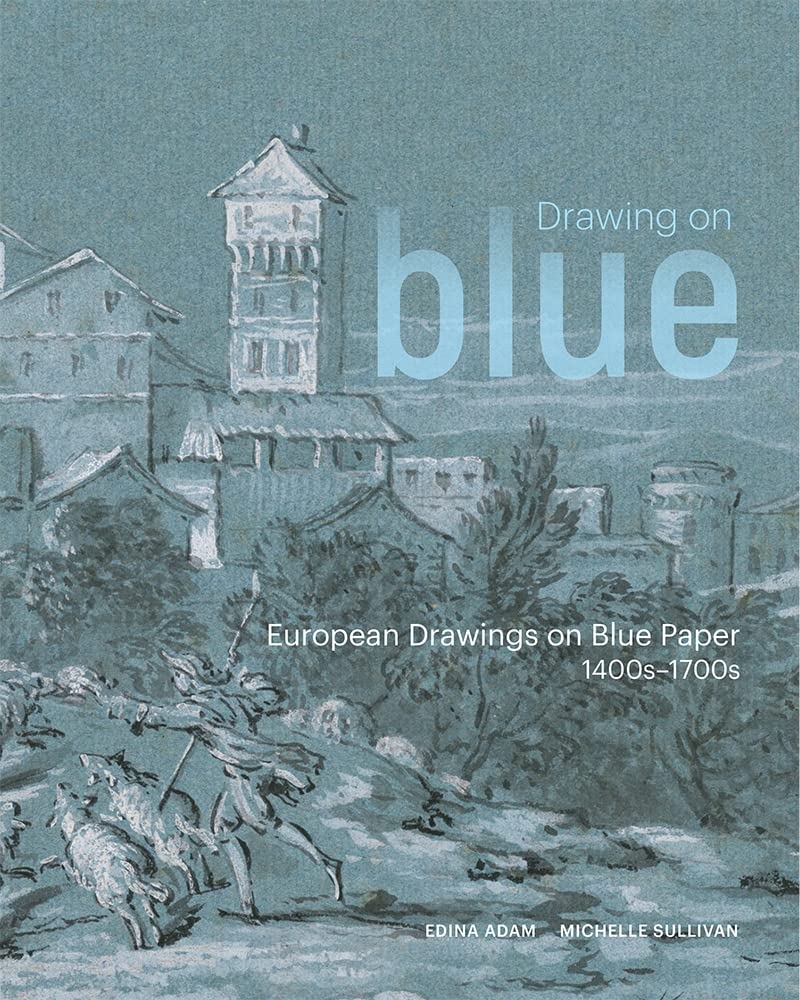 Drawing on Blue: European Drawings on Blue Paper, 1400s–1700s/Product Detail/Crafts & Handiwork