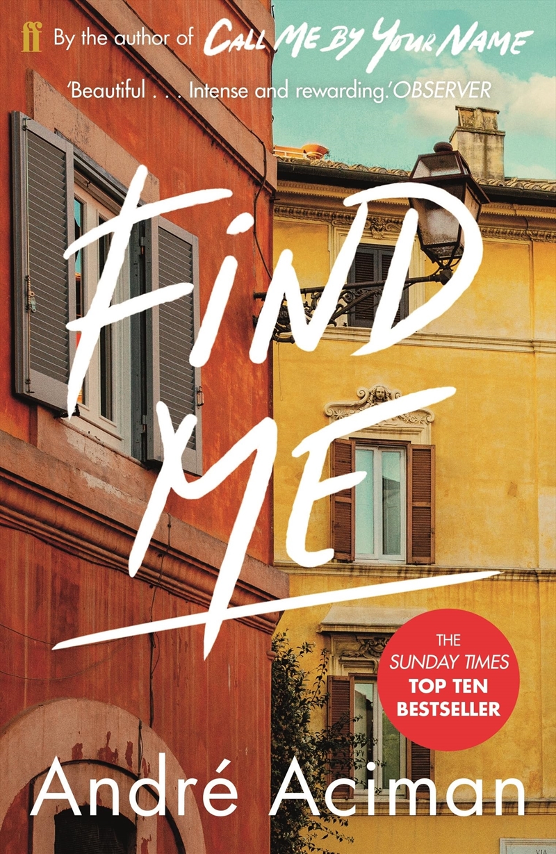 "Find Me" by Andre Aciman (paperback)/Product Detail/General Fiction Books