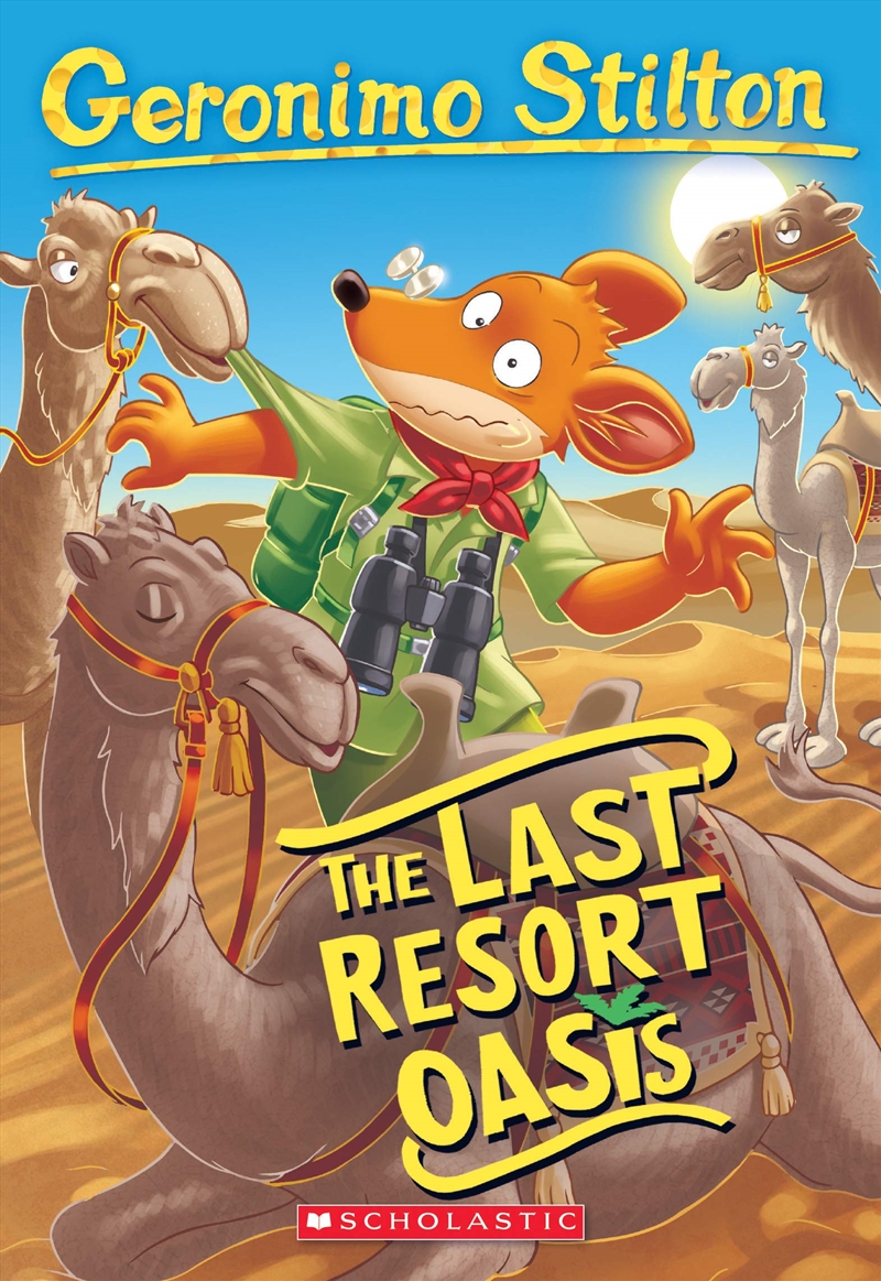 The Last Resort Oasis (Geronimo Stilton #77) (77)/Product Detail/Children