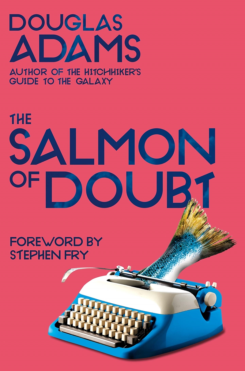 The Salmon of Doubt: Hitchhiking the Galaxy One Last Time (Dirk Gently)/Product Detail/Science Fiction Books