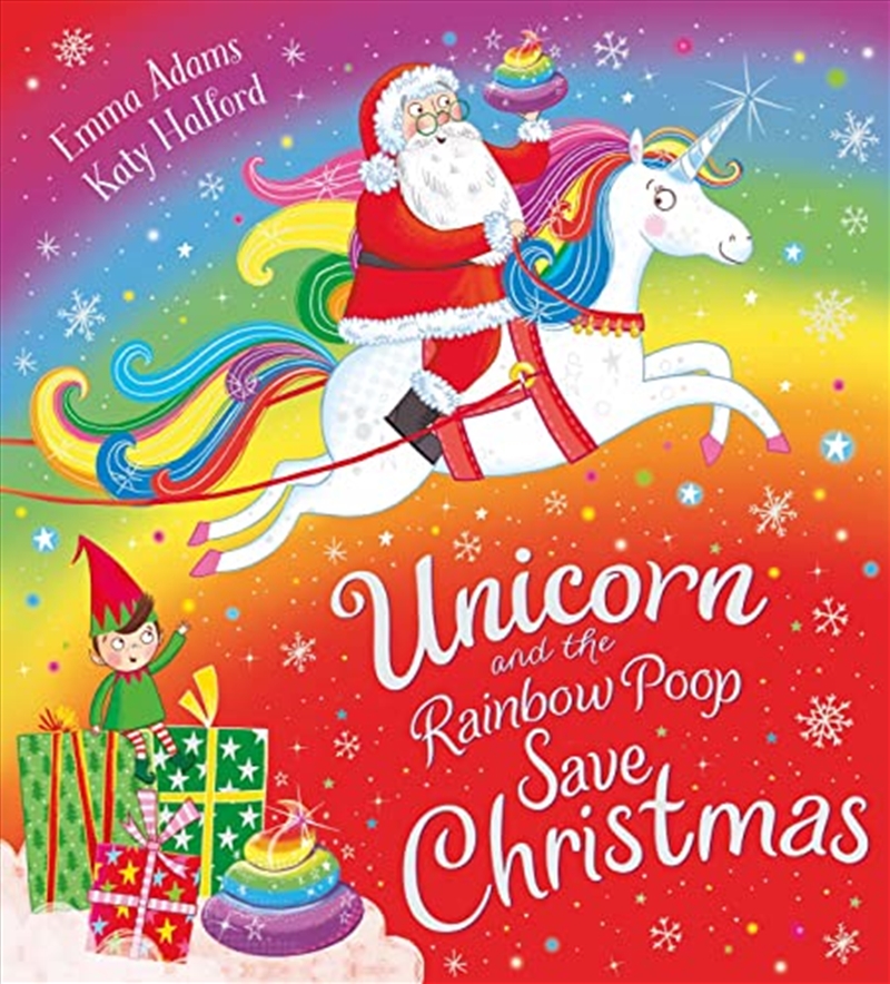 Unicorn and the Rainbow Poop Save Christmas (PB)/Product Detail/Early Childhood Fiction Books