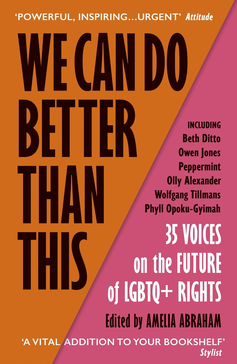 We Can Do Better Than This: 35 Voices on the Future of LGBTQ+ Rights/Product Detail/Reading