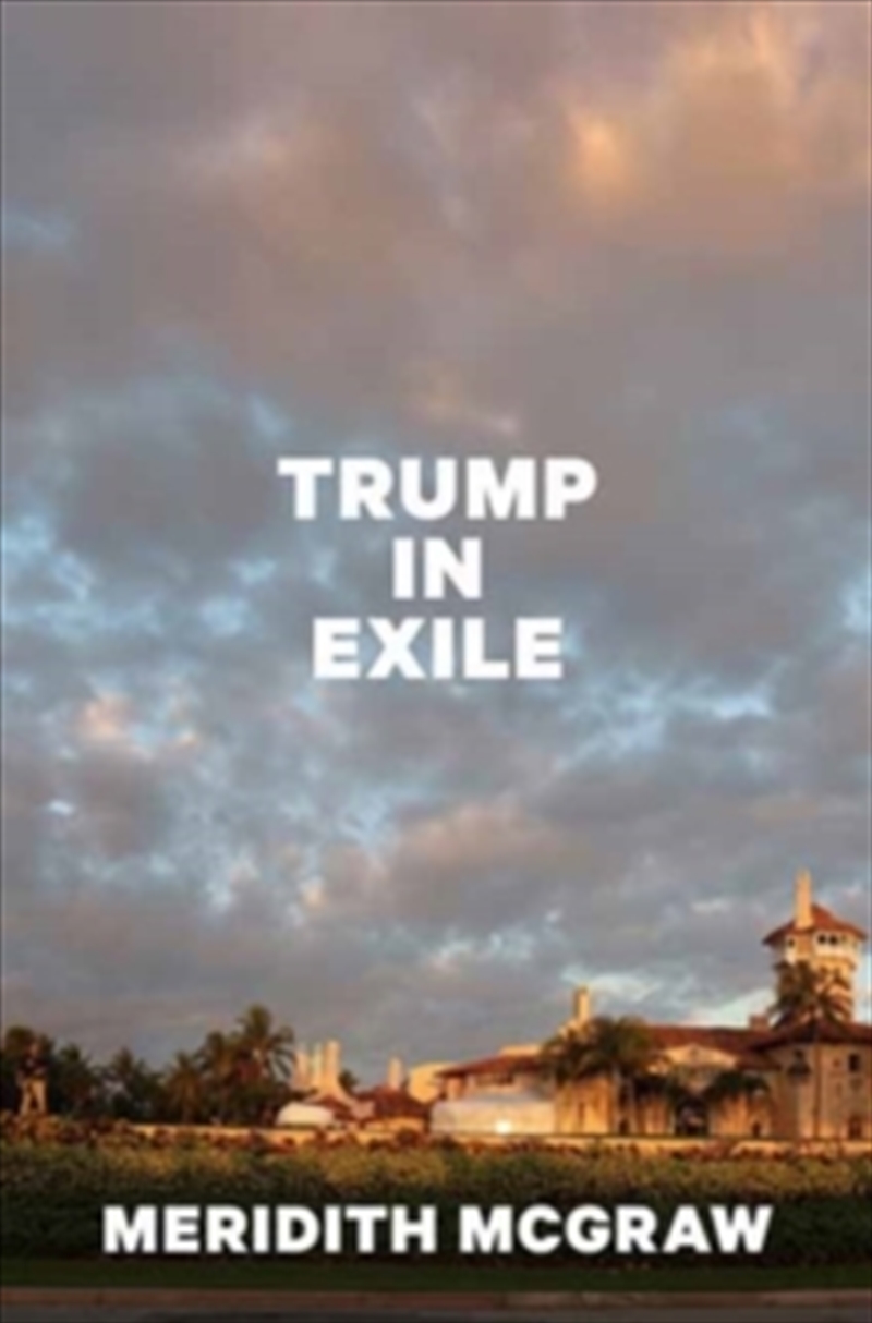 Trump In Exile/Product Detail/History