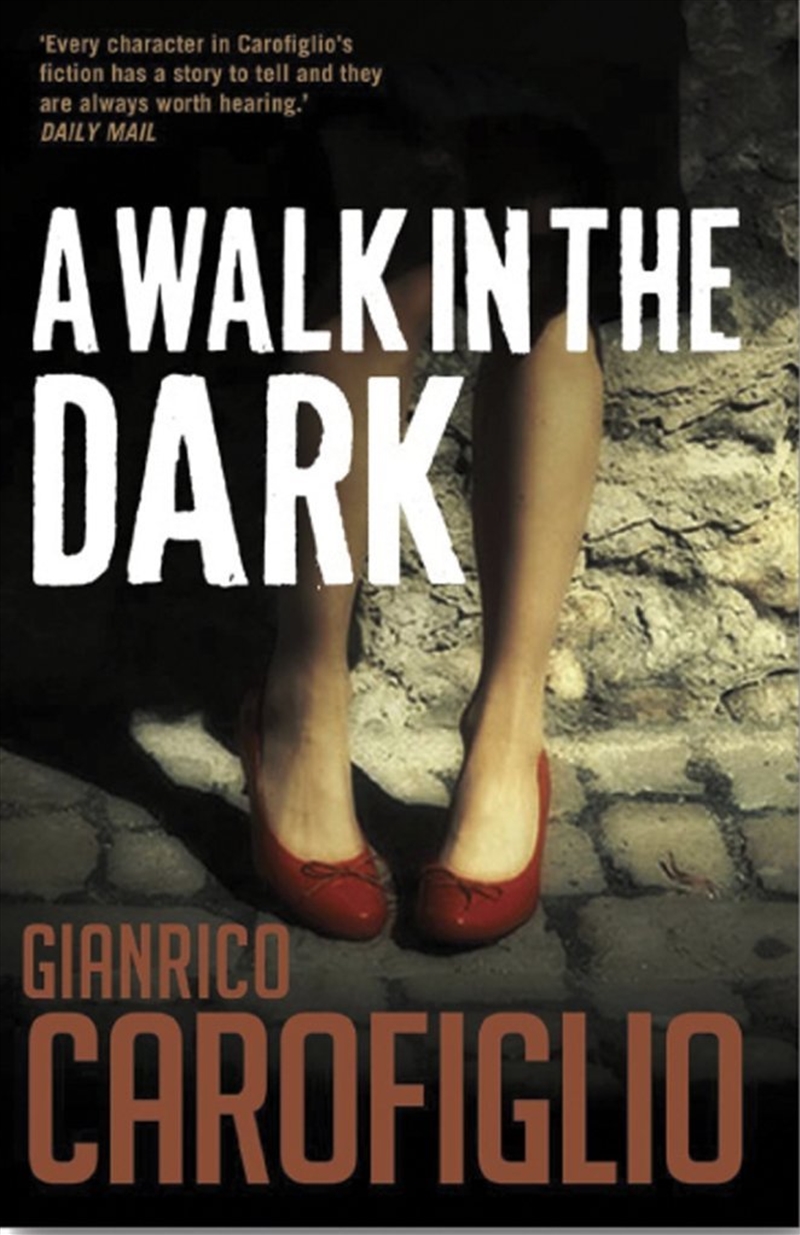 A Walk in the Dark (Guido Guerrieri)/Product Detail/Crime & Mystery Fiction