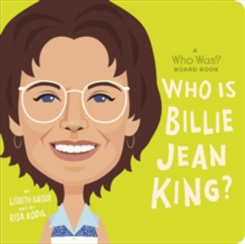 Who Is Billie Jean King?: A Who Was?/Product Detail/Childrens