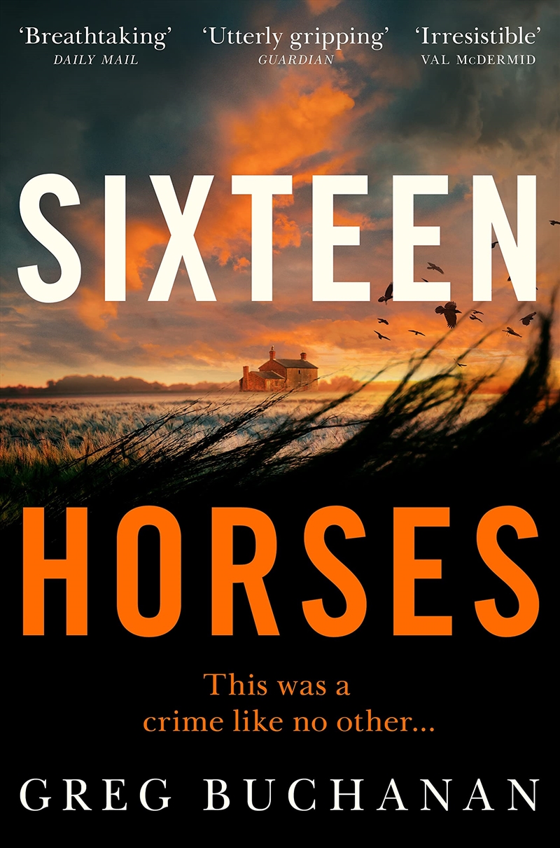 Sixteen Horses: Greg Buchanan/Product Detail/Crime & Mystery Fiction