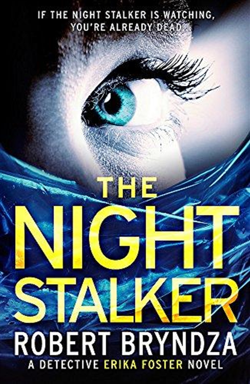 The Night Stalker: A chilling serial killer thriller (Detective Erika Foster)/Product Detail/Crime & Mystery Fiction