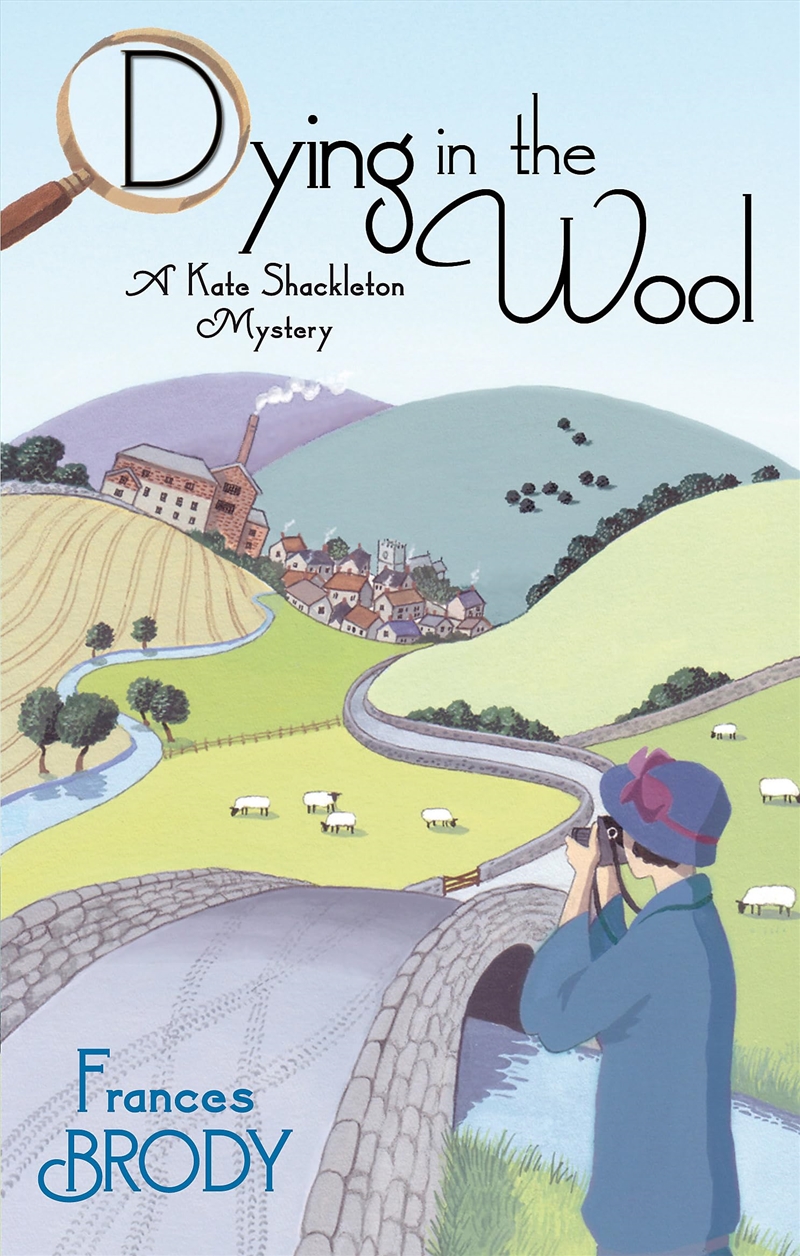 Dying In The Wool: Number 1 in series (Kate Shackleton Mysteries)/Product Detail/Crime & Mystery Fiction