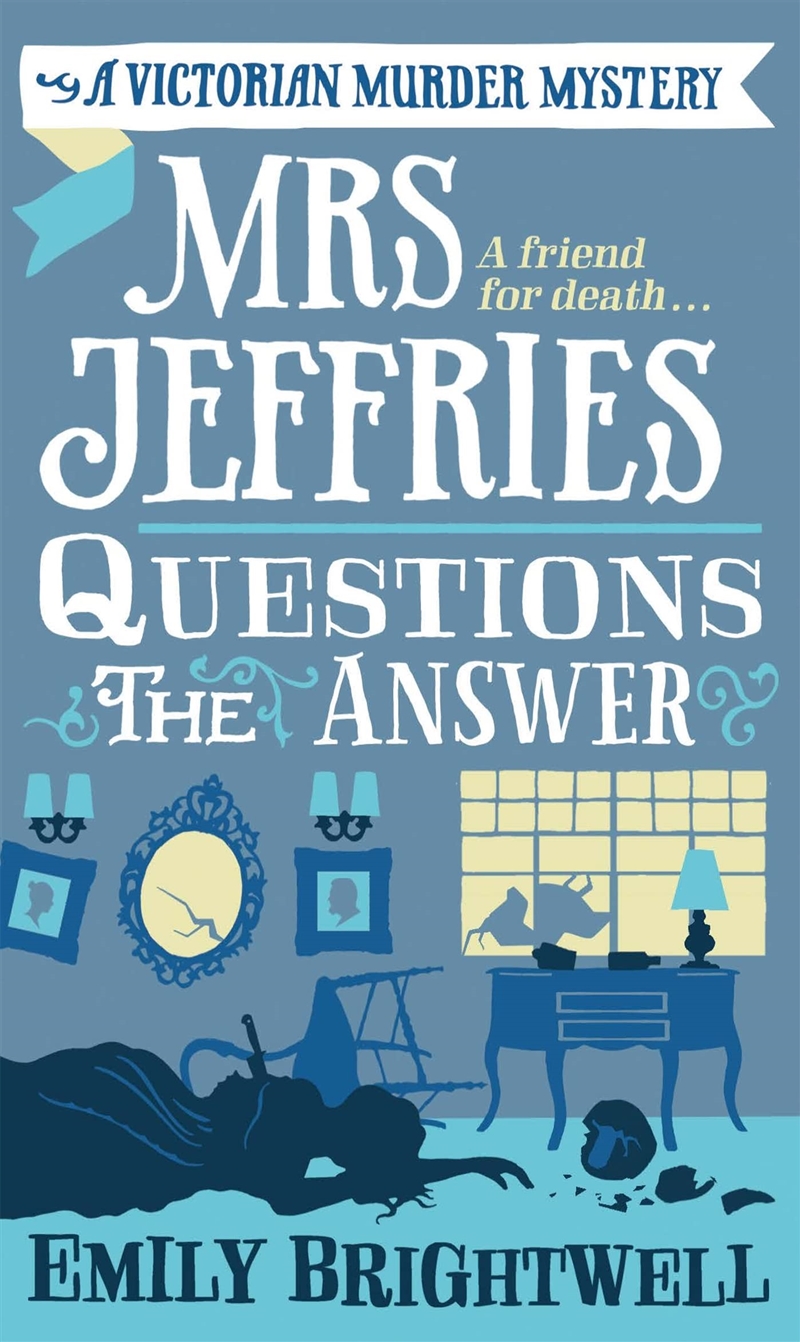 Mrs Jeffries Questions the Answer/Product Detail/Crime & Mystery Fiction