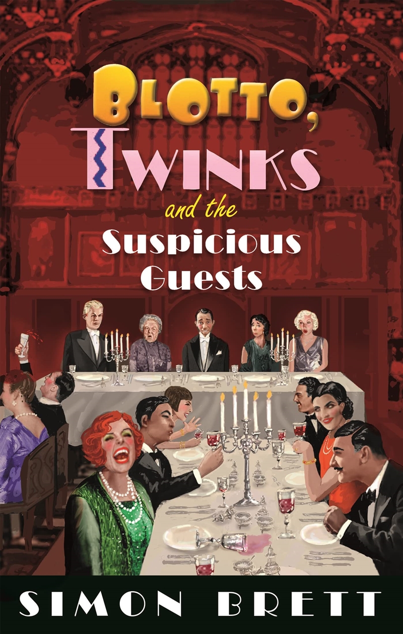 Blotto, Twinks and the Suspicious Guests/Product Detail/Crime & Mystery Fiction