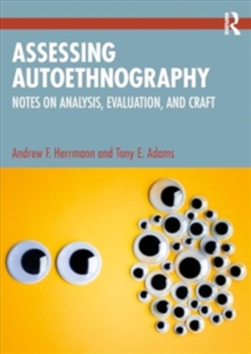 Assessing Autoethnography/Product Detail/Reading