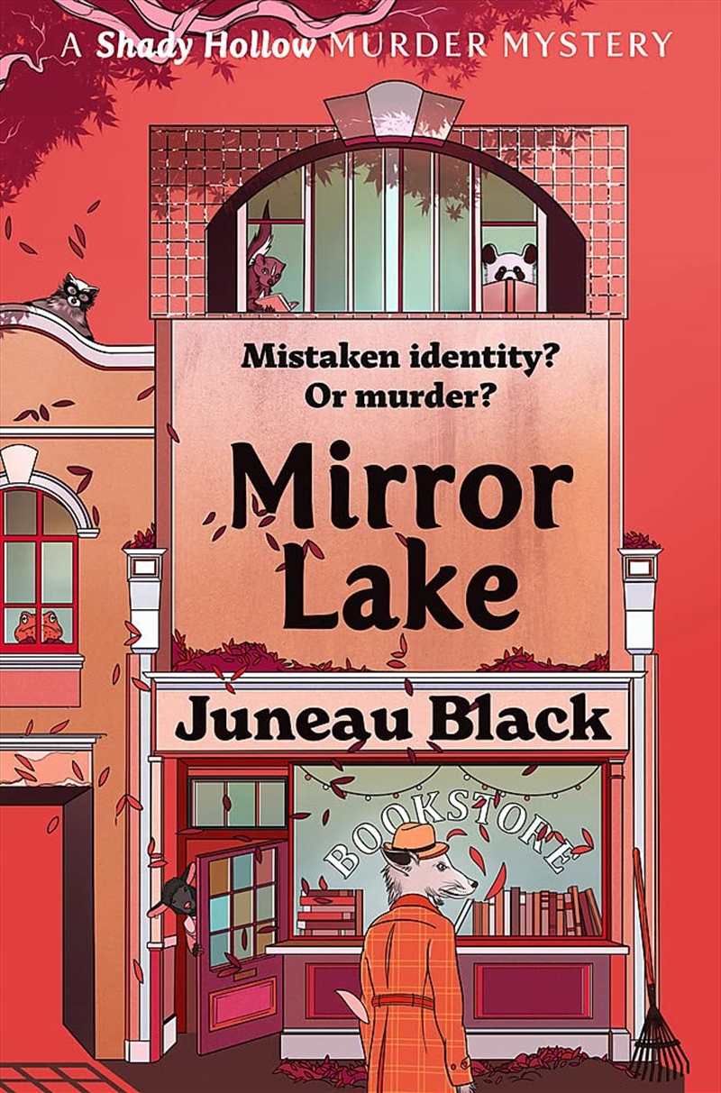 Mirror Lake: Shady Hollow 3 - a cosy crime series of rare and sinister charm (Shady Hollow series)/Product Detail/Crime & Mystery Fiction