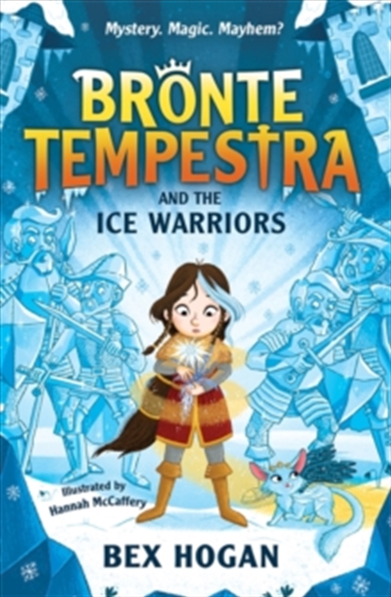 Bronte Tempestra and the Ice Warriors/Product Detail/Childrens Fiction Books