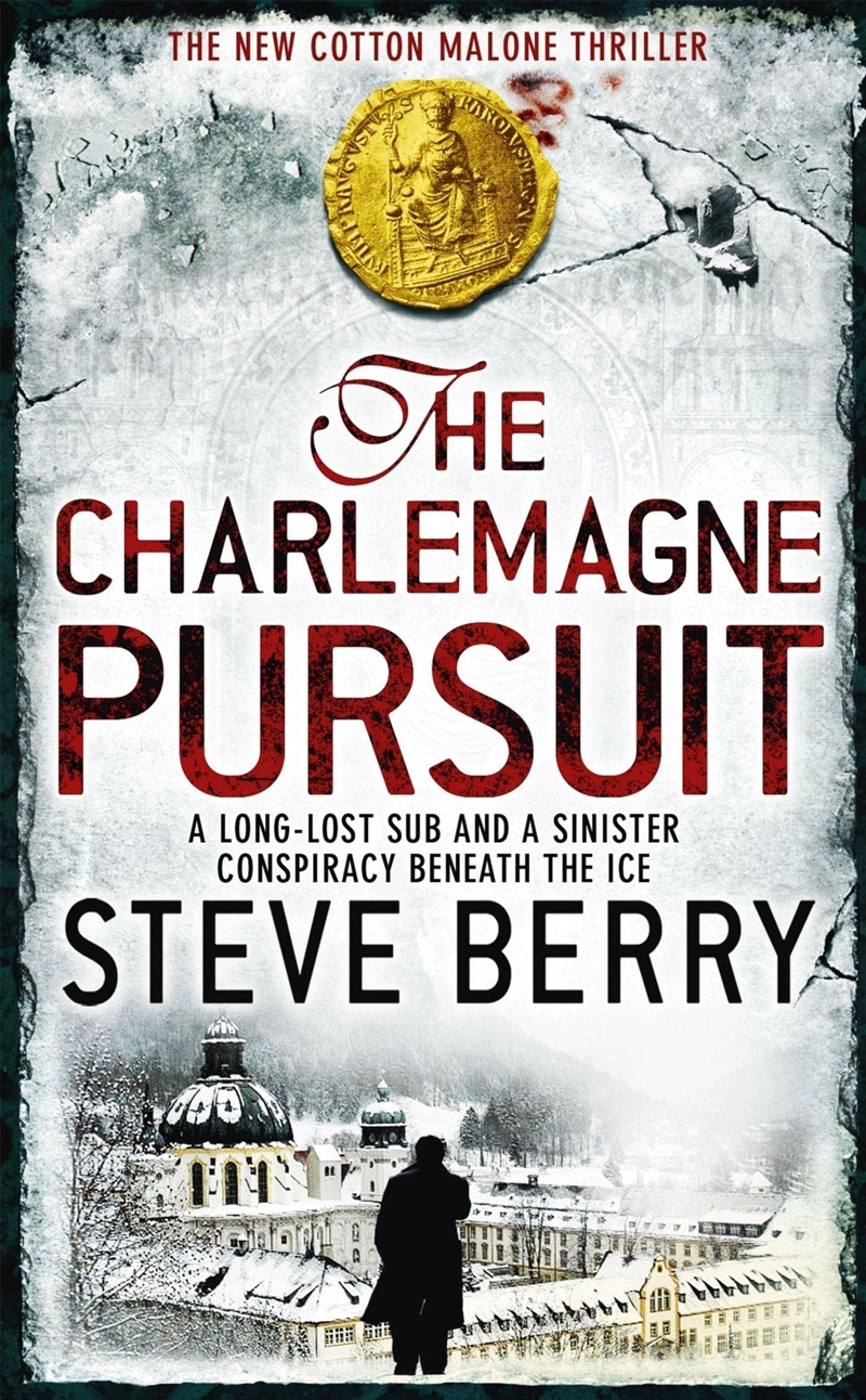 The Charlemagne Pursuit: Book 4 (Cotton Malone)/Product Detail/Crime & Mystery Fiction