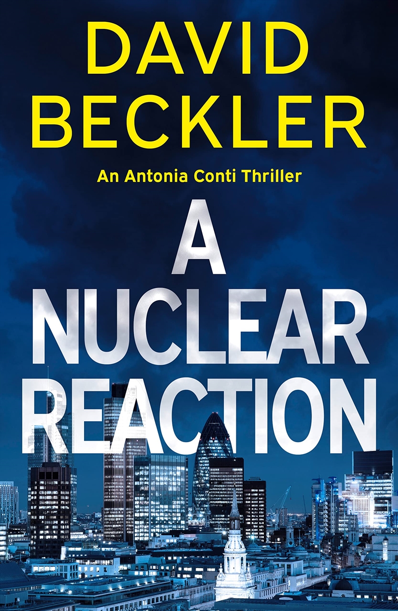 A Nuclear Reaction (An Antonia Conti Thriller)/Product Detail/Crime & Mystery Fiction