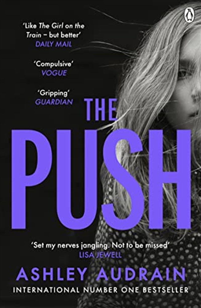 The Push: Mother. Daughter. Angel. Monster? 2021’s Most Astonishing Debut/Product Detail/Crime & Mystery Fiction