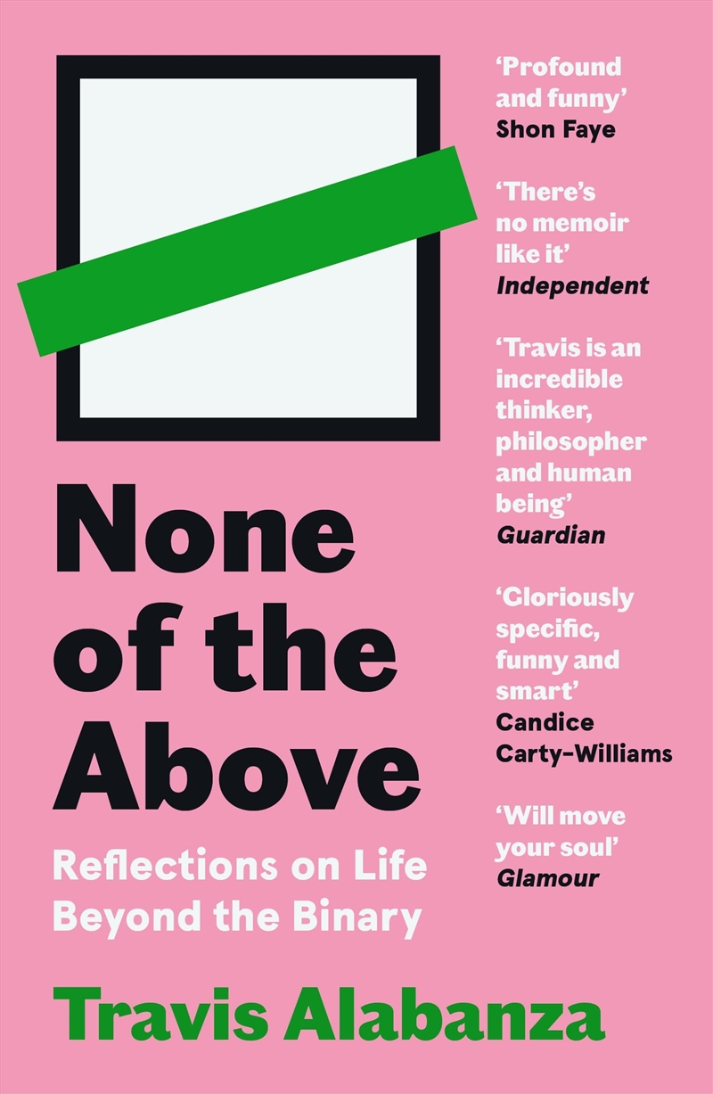 None of the Above: Reflections on Life Beyond the Binary/Product Detail/Reading