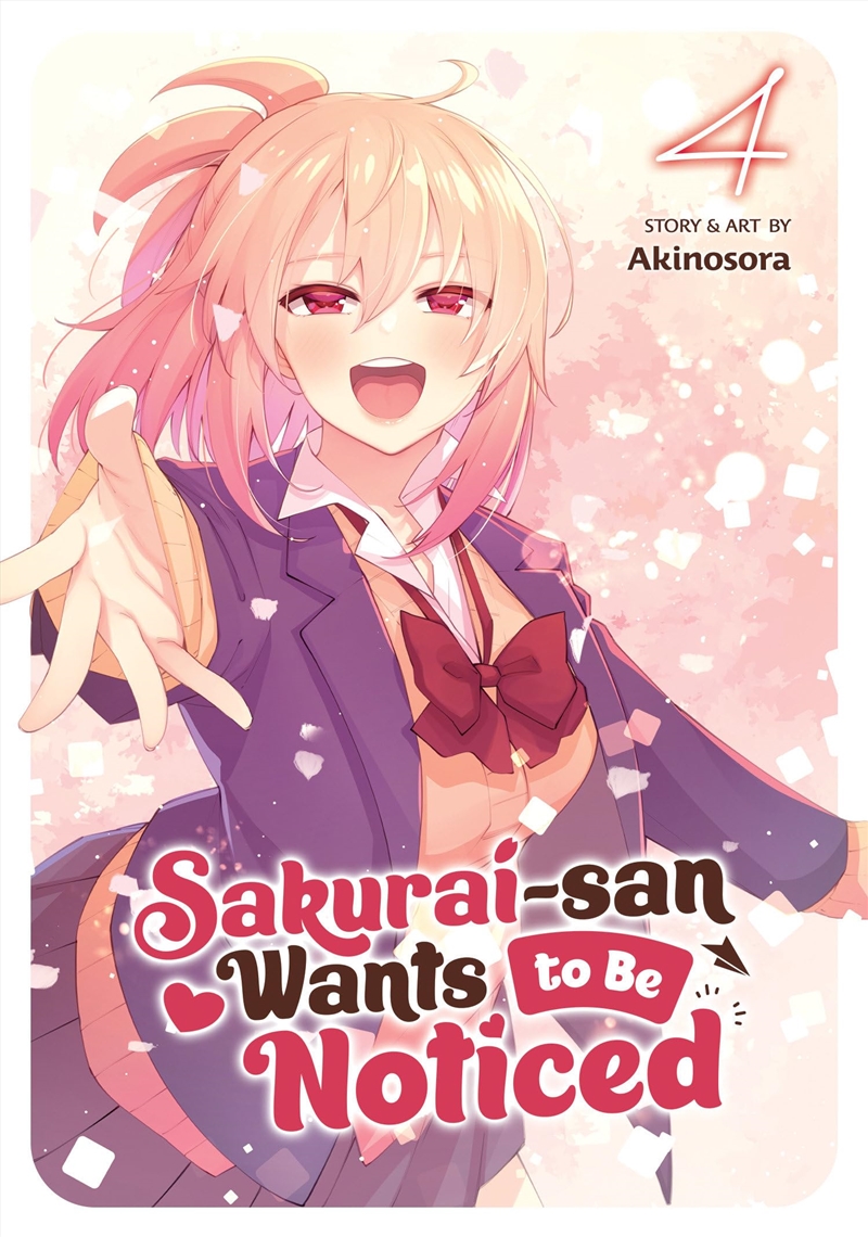 Sakurai-san Wants to Be Noticed Vol. 4/Product Detail/Graphic Novels