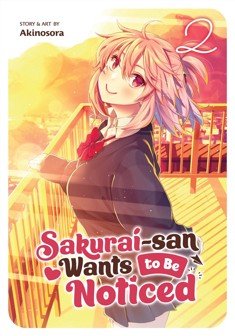 Sakurai-san Wants to Be Noticed Vol. 2/Product Detail/Graphic Novels