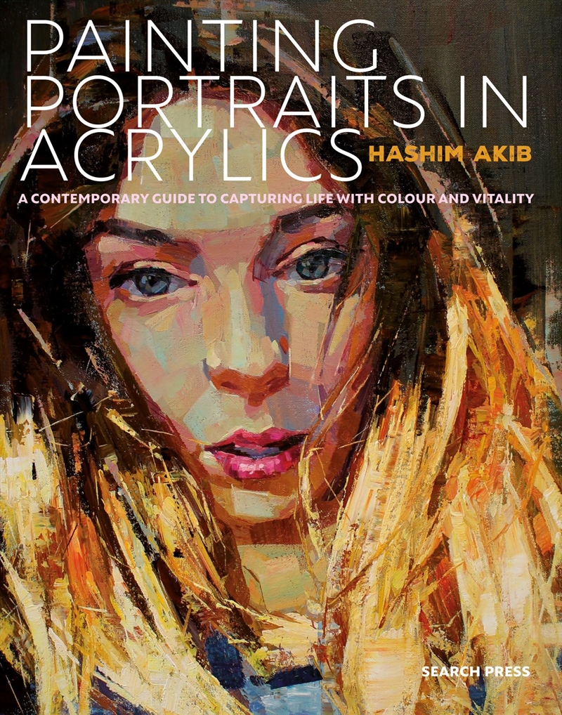 Painting Portraits in Acrylic: A practical guide to contemporary portraiture/Product Detail/Crafts & Handiwork