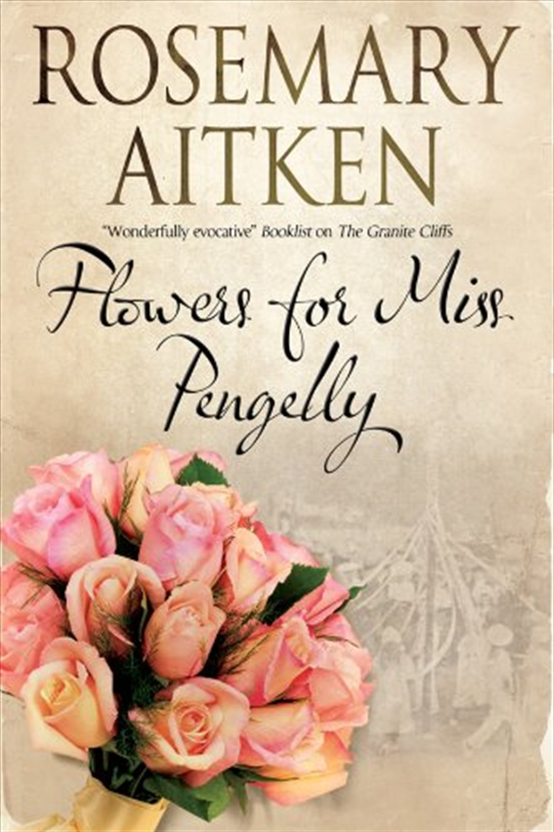 Flowers for Miss Pengelly/Product Detail/Historical Fiction