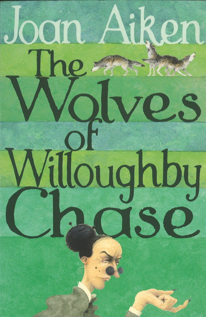 The Wolves Of Willoughby Chase (The Wolves Of Willoughby Chase Sequence)/Product Detail/Childrens Fiction Books