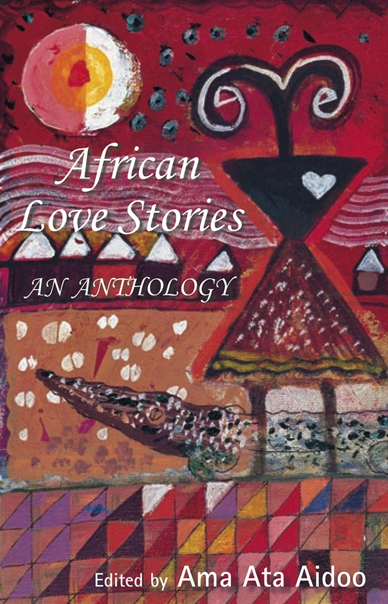 African Love Stories: An Anthology/Product Detail/General Fiction Books