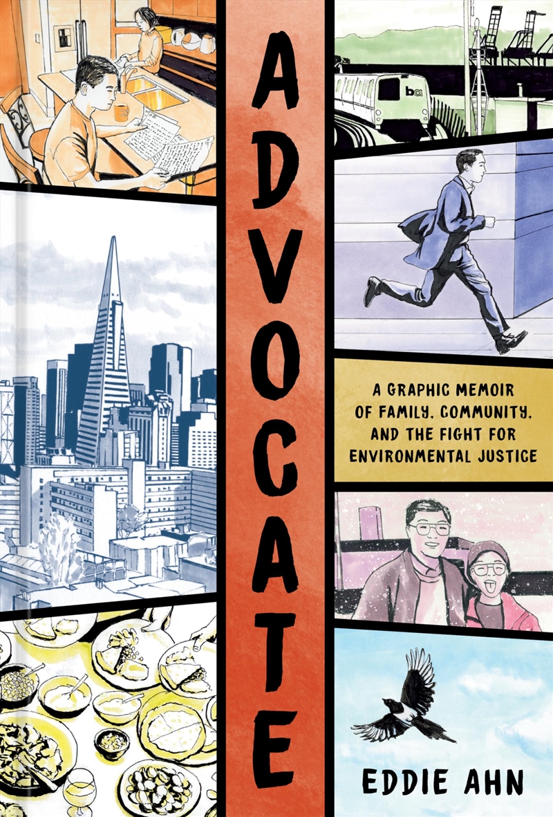 Advocate: A Graphic Memoir of Family, Community, and the Fight for Environmental Justice/Product Detail/Graphic Novels