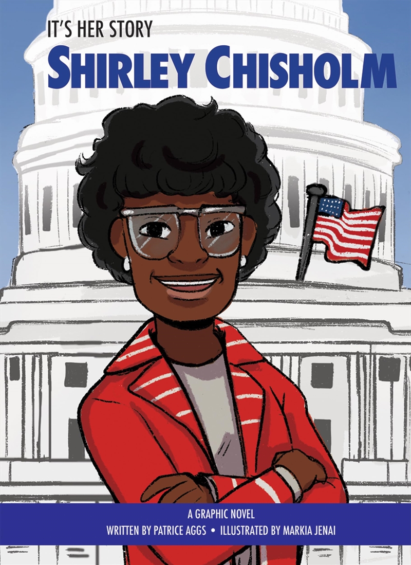 It's Her Story - Shirley Chisholm - A Graphic Novel/Product Detail/Childrens