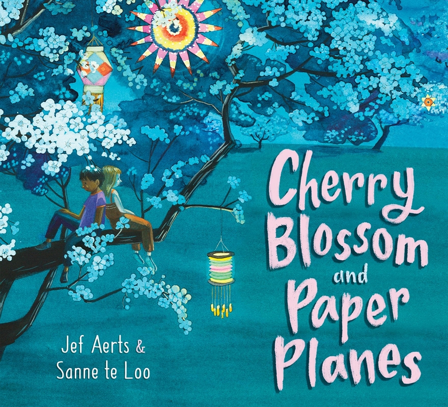 Cherry Blossom and Paper Planes/Product Detail/Early Childhood Fiction Books