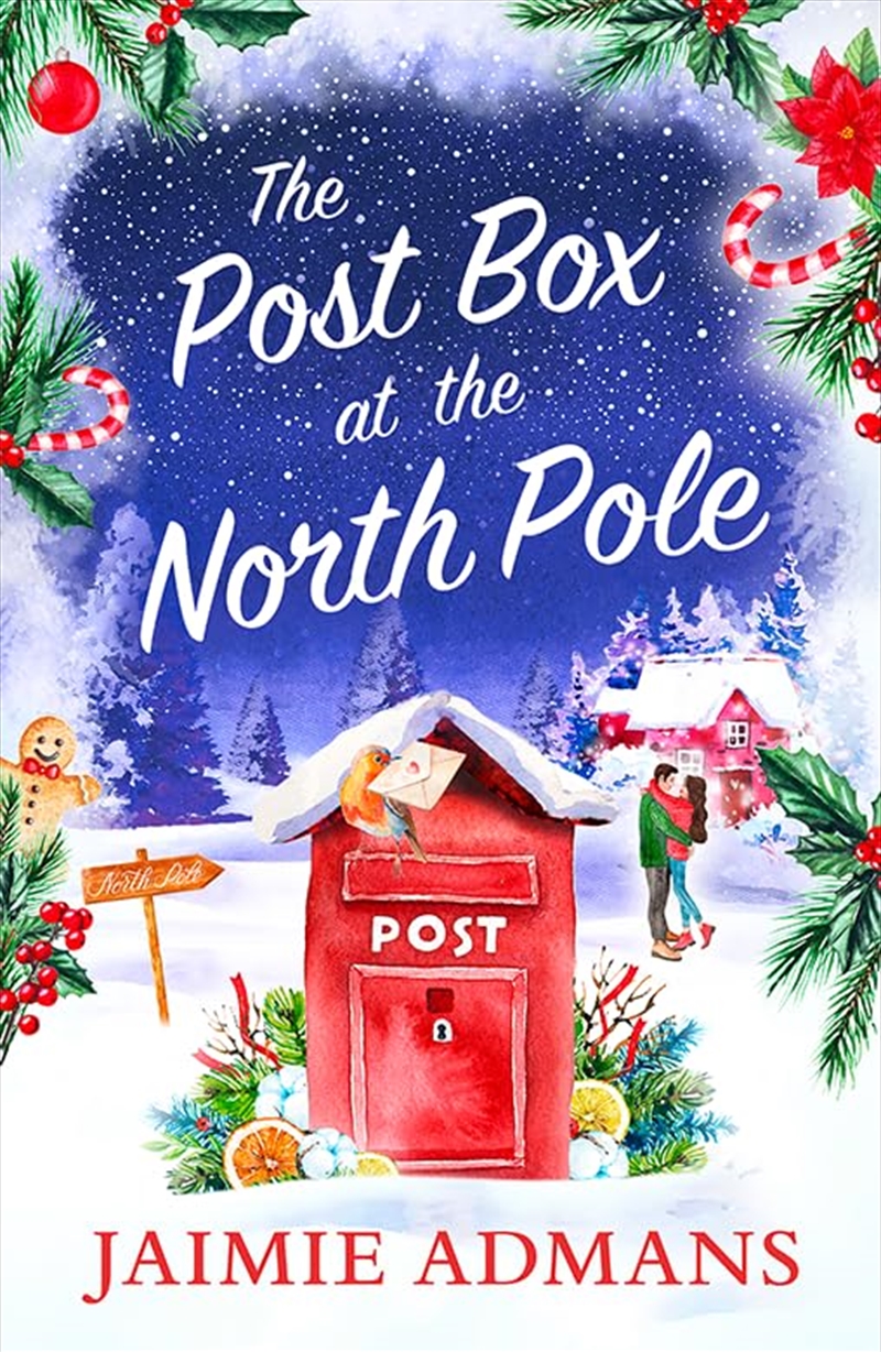 The Post Box at the North Pole: The perfect cosy and uplifting Christmas romance to curl up with in/Product Detail/Romance