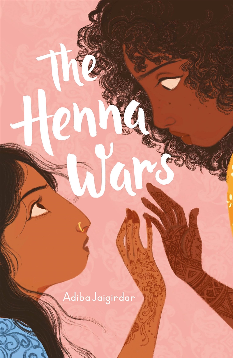 The Henna Wars/Product Detail/Childrens Fiction Books