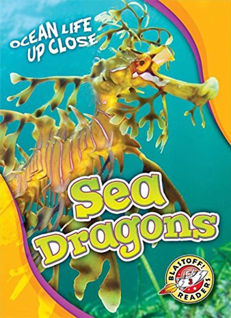 Sea Dragons (Ocean Life Up Close)/Product Detail/Childrens