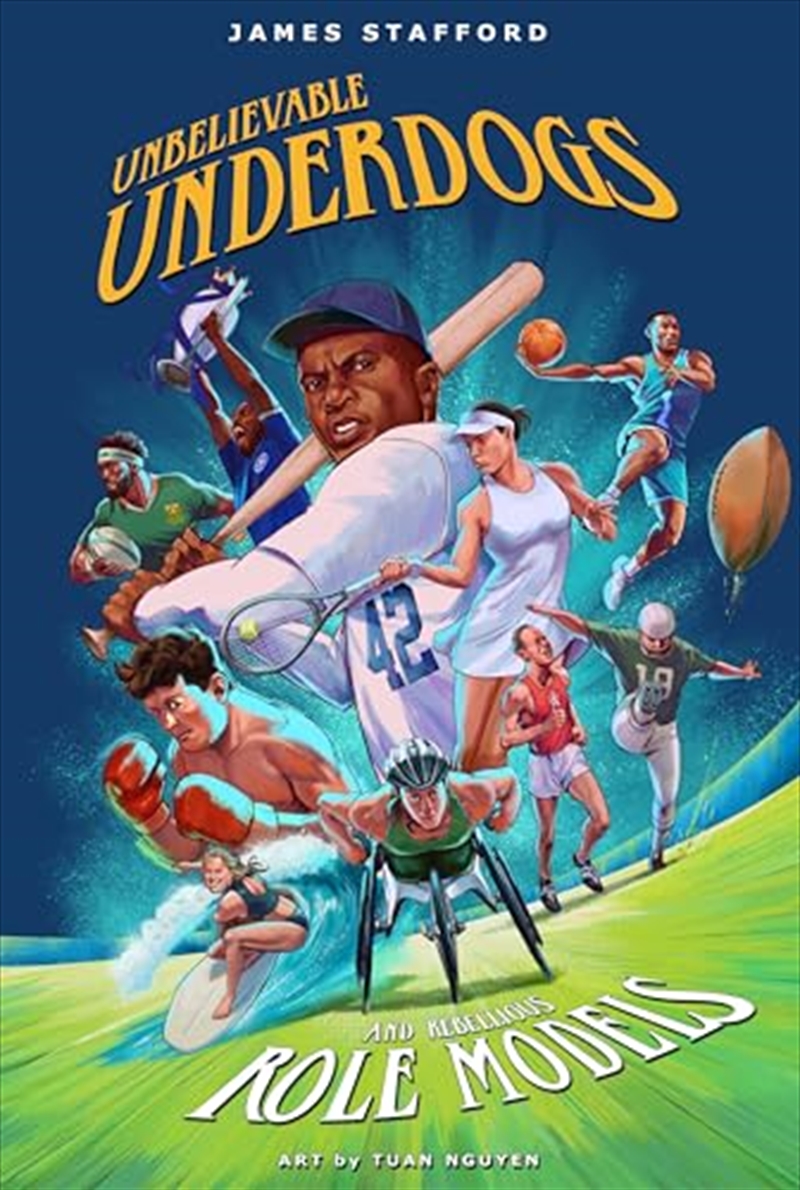 Unbelievable Underdogs & Rebellious Role Models: Sporting Heroes Who Defied the Odds and Shocked the/Product Detail/Sport & Recreation