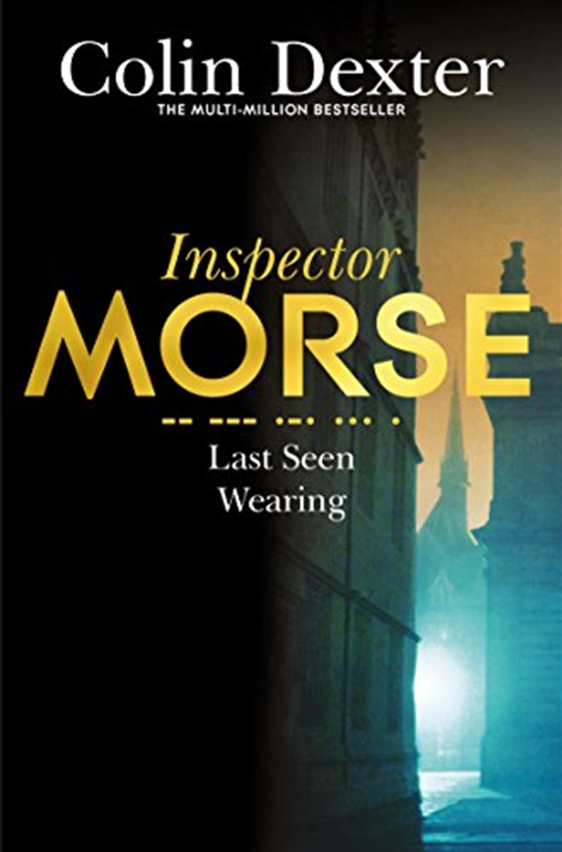 Last Seen Wearing (Inspector Morse Series Book 2)/Product Detail/Crime & Mystery Fiction