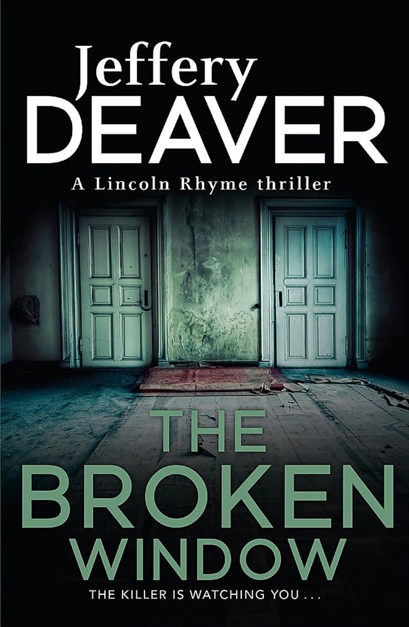 The Broken Window: Lincoln Rhyme Book 8 (Lincoln Rhyme Thrillers)/Product Detail/Crime & Mystery Fiction