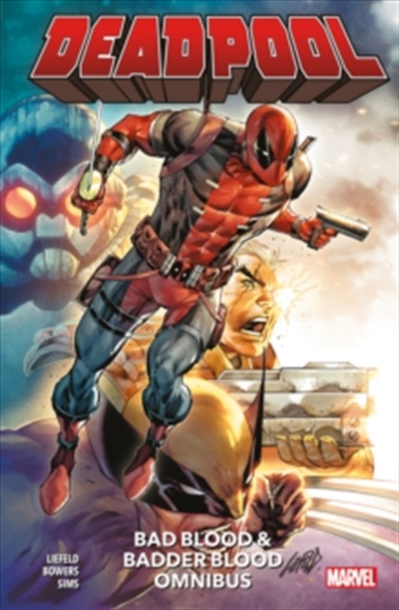 Deadpool: Bad Blood & Badder Blood Omnibus/Product Detail/Graphic Novels