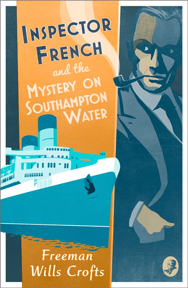 Inspector French and the Mystery on Southampton Water (Book 9)/Product Detail/Crime & Mystery Fiction