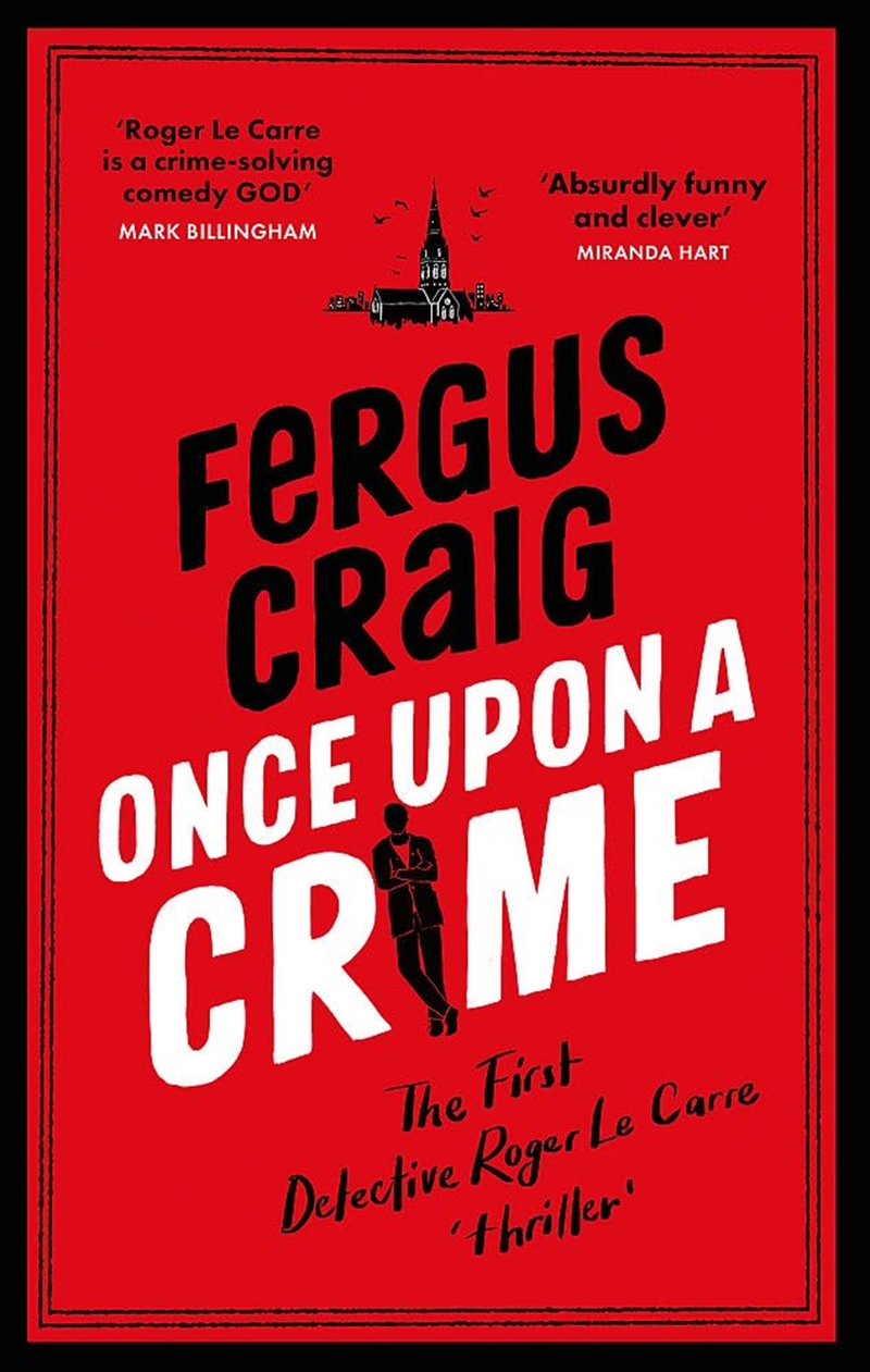 Once Upon a Crime: Martin's Fishback's hilarious Detective Roger LeCarre parody 'thriller'/Product Detail/Crime & Mystery Fiction