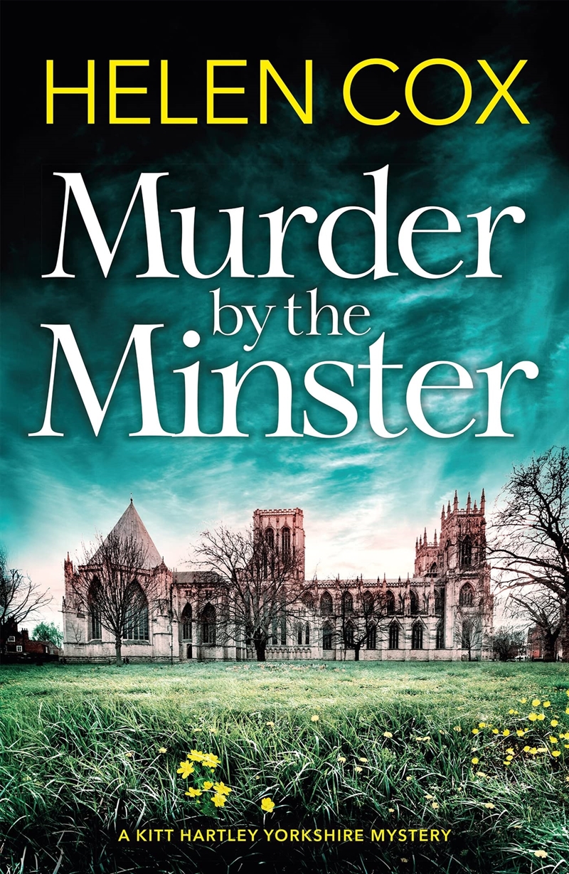 Murder by the Minster (The Kitt Hartley Yorkshire Mysteries)/Product Detail/Crime & Mystery Fiction