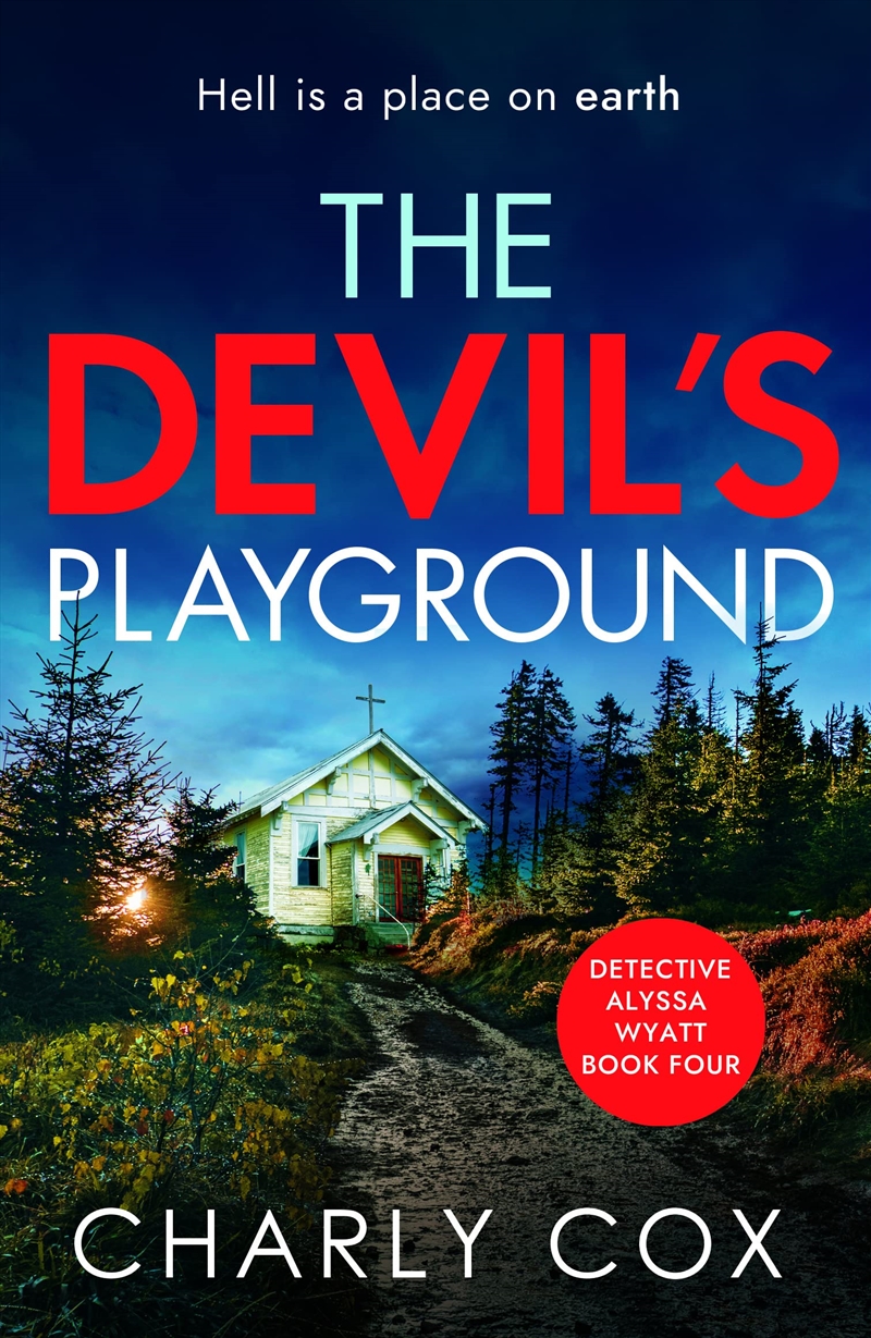 The Devil's Playground: An absolutely addictive, crime thriller and mystery novel packed with twists/Product Detail/Crime & Mystery Fiction