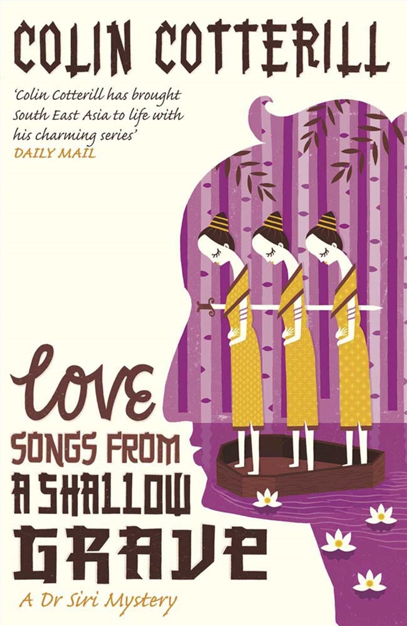 Love Songs from a Shallow Grave. Colin Cotterill (Dr Siri Paiboun Mystery)/Product Detail/Crime & Mystery Fiction