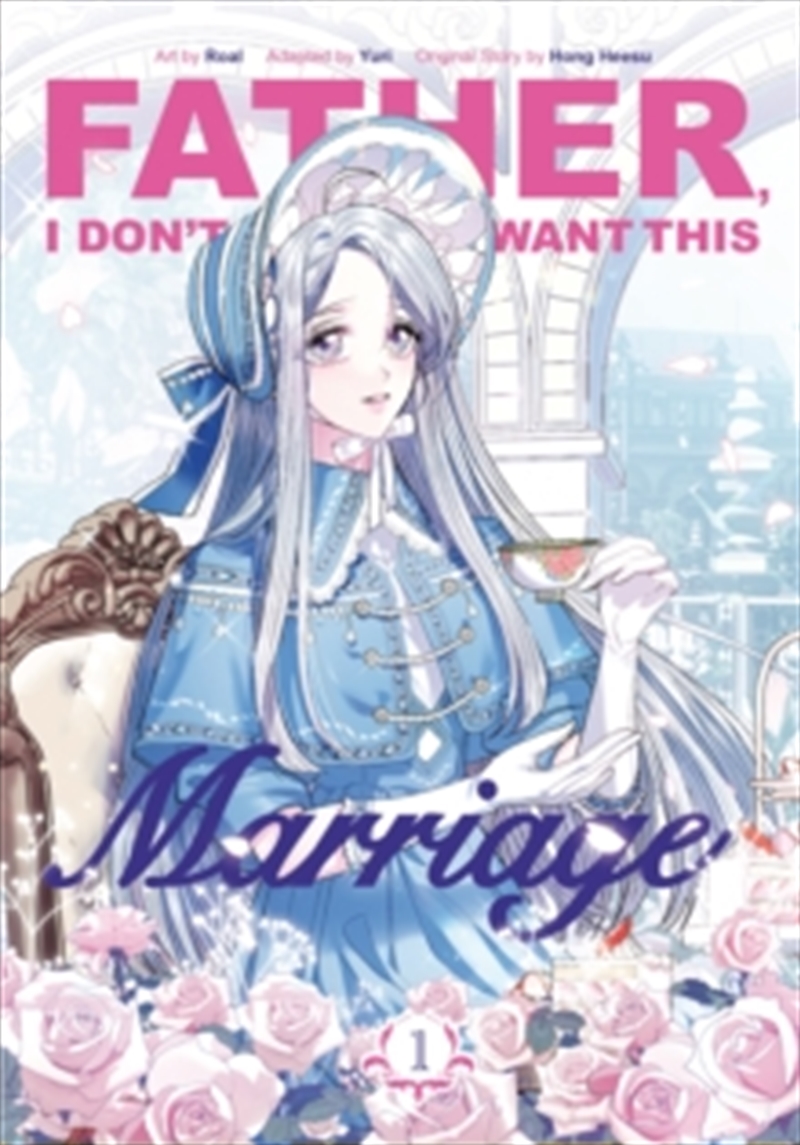 Father, I Don’t Want This Marriage, Vol. 1/Product Detail/Graphic Novels